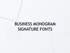 The Best Monogram Signature Fonts for Business