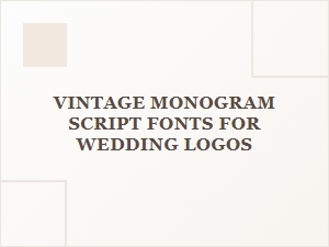Elegant Vintage Monogram Fonts for Wedding Branding