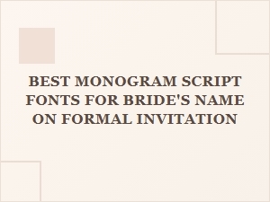 Elegant Monogram Script Fonts for a Formal Wedding Invitation